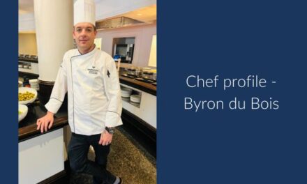 Chef Profile – meet Executive Chef Byron du Bois